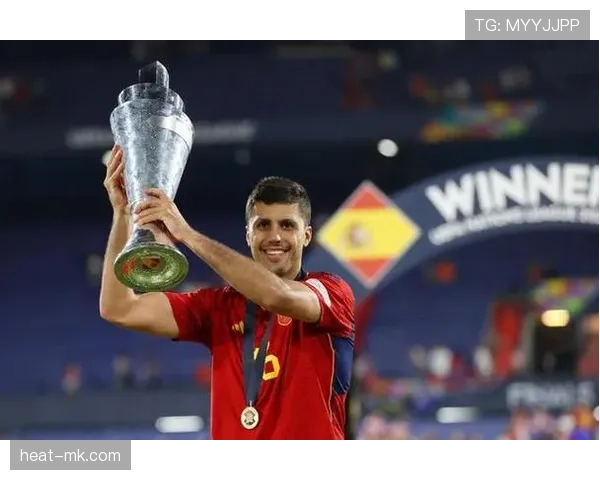 罗德里强势复苏，扛起西班牙足球新希望