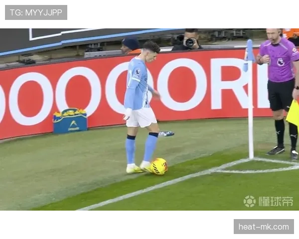 福登最新消息：状态火热，曼城中场核心表现抢眼